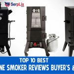 Top 10 Best Propane Smoker Reviews Buyer’s & Guide
